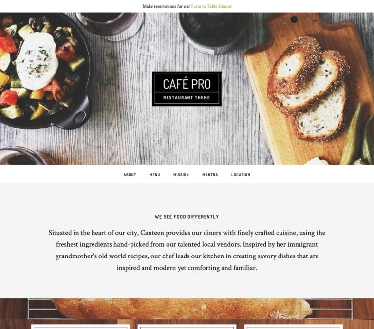 Cafe Pro combines elements of our two most popular child themes “Parallax and Foodie” to create the quintessential design solution for not just restaurants, but for any brick and mortar business looking to create a captivating presence online.