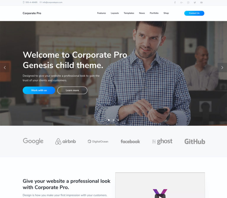 Corporate Pro is a smart investment for businesses wanting to make a lasting impression. Corporate Pro has raised the bar for Genesis child themes with its smart new features such as the One Click Demo Import, AMP support and more.