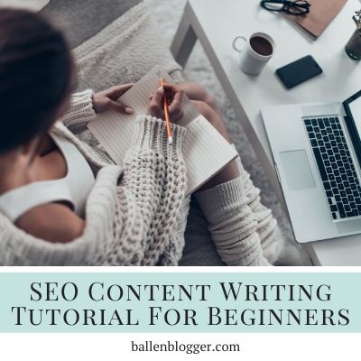 SEO Content Writing Tutorial for Beginners Featured Blog Image – Ballen ...