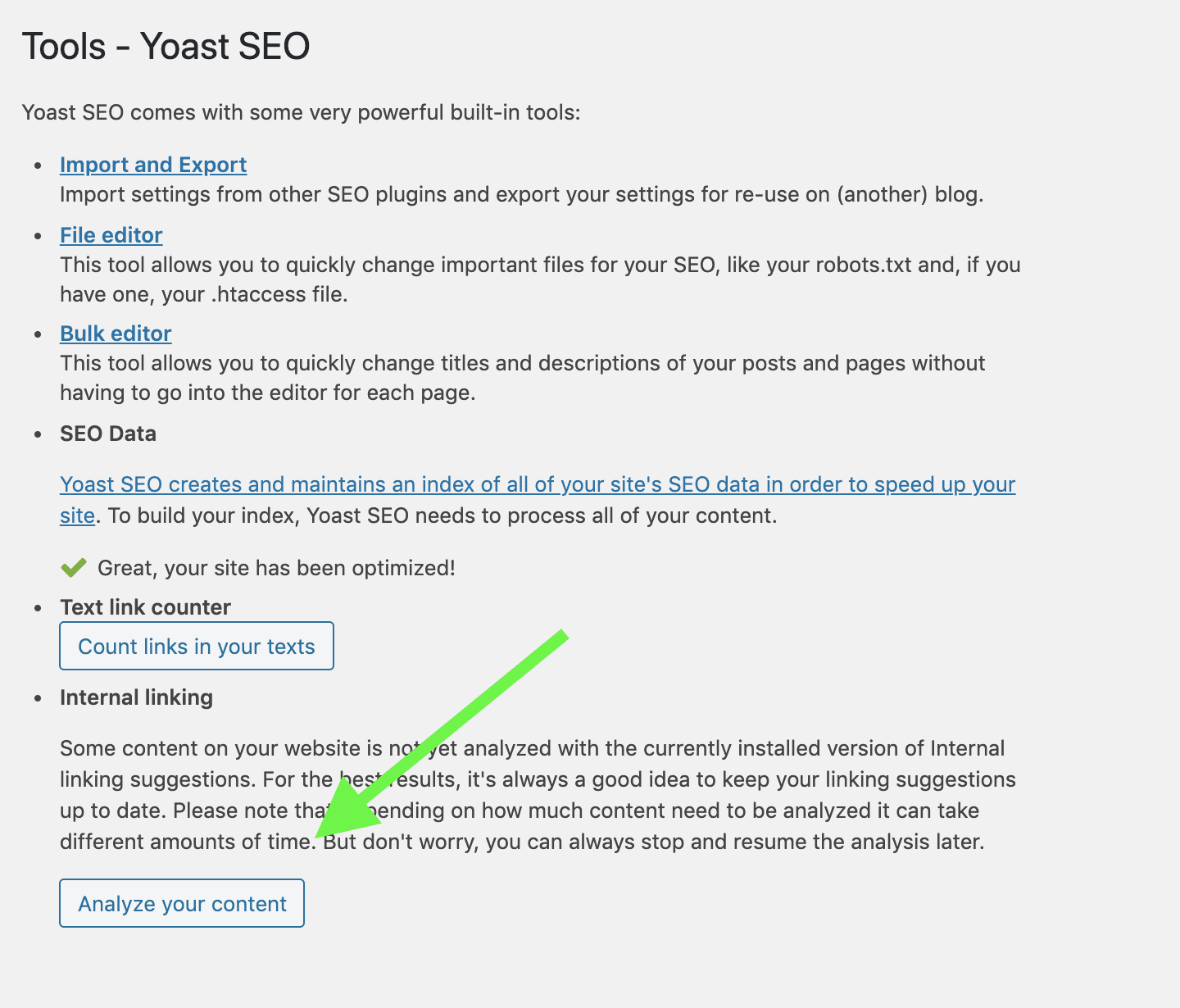 When you first upgrade to Yoast SEO Premium, you'll see a notification calling you to allow Yoast to analyze your content. 