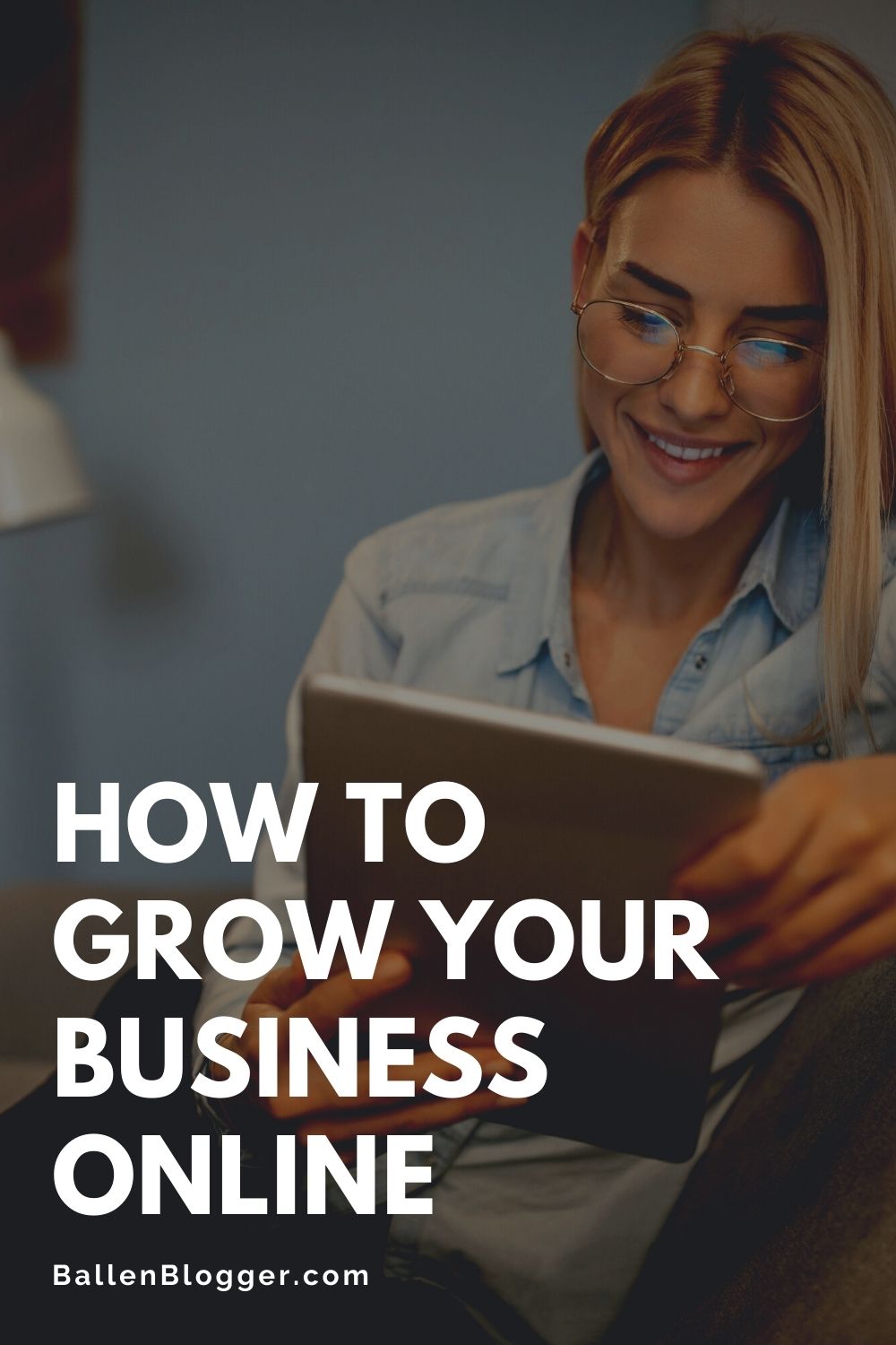 how to grow your business online pin – Ballen Blogger