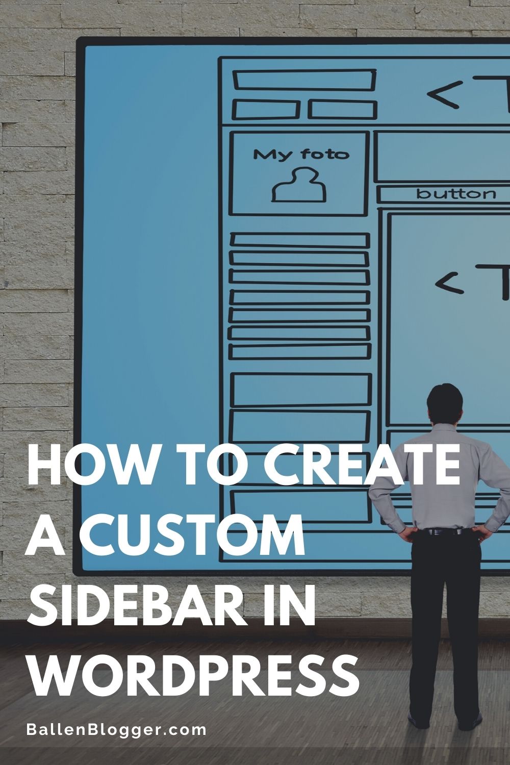How to Create a Custom Sidebar in WordPress – Ballen Blogger