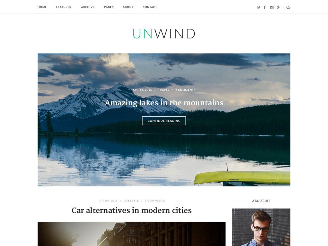 Unwind is another free, minimalist, straightforward, streamlined theme for WordPress that you may choose for your blogs. 