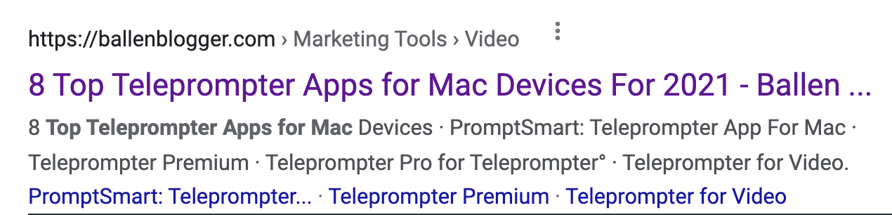 Here's an example of a search for  'best teleprompter apps for Mac'. You can see the organic sitelinks at the bottom of the snippet.