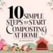 10 Simple Steps to Start Composting at Home
