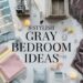 8 Stylish Gray Bedroom Ideas to Create a Cozy and Elegant Retreat