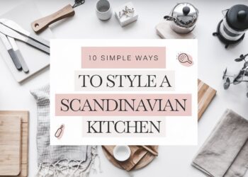 A flat lay of kitchen items like cutting boards, knives, plants, and linens frames a text box reading 10 Simple Ways to Style a Scandinavian Kitchen. The design captures the clean, minimalist aesthetic characteristic of Scandinavian style.