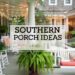 A charming porch with white rocking chairs, floral cushions, a swing, and lush hanging ferns. String lights hang above, and a sign reads Southern Porch Ideas. This Southern decor showcases classic wooden details and an inviting garden backdrop that truly steals the show.