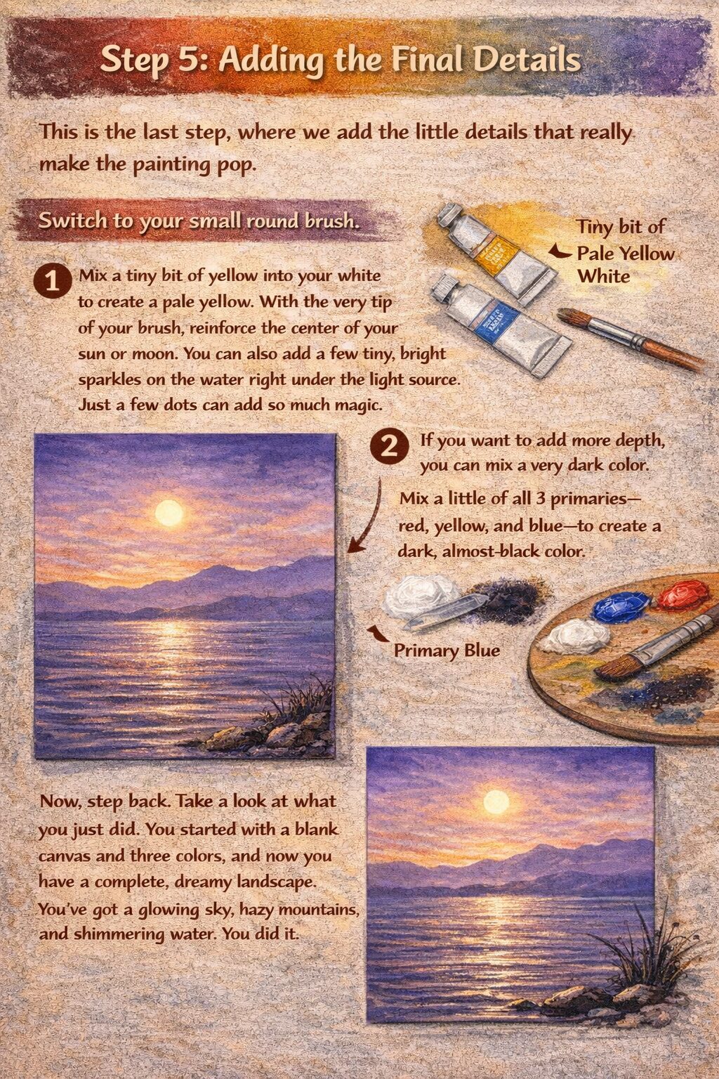 Learn to complete a serene landscape using only 3 colors, with step-by-step guidance, paint tube photos, and the final sunlit scene.