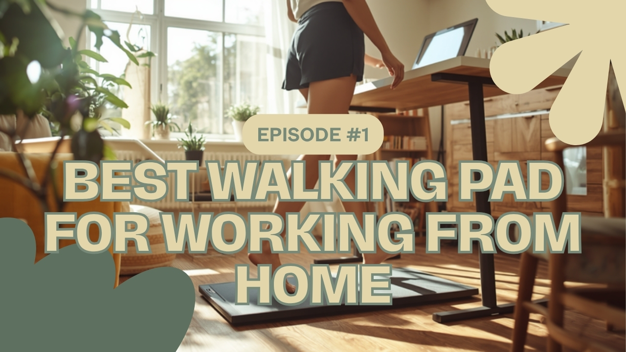 A person checks out the top walking pad blog at a desk in a sunlit home office. Overlay: Episode 1, Best Walking Pad Blog.